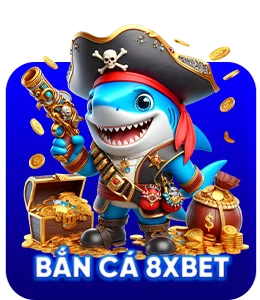8XBET ban ca
